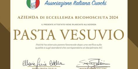 Pasta Vesuvio Riconosciuta come Azienda di Eccellenza dall’Associazione Italiana Cuochi nel 2024